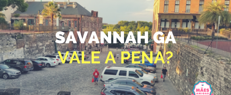 Savannah, vale a pena conhecer?