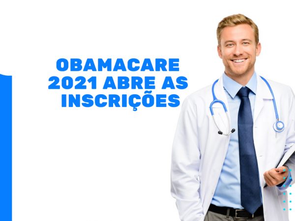 Obamacare 2021 abre inscrições: Saiba como o plano funciona?