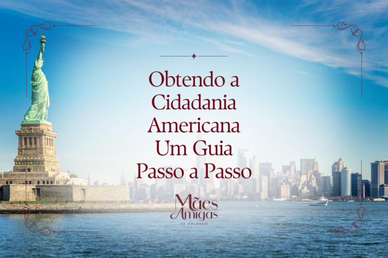Obtendo a Cidadania Americana Um Guia Passo a Passo