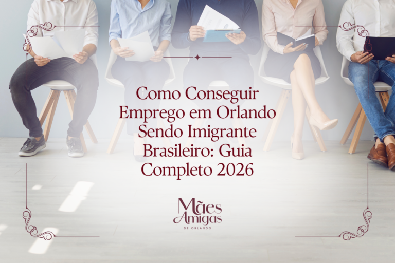 Como Conseguir Emprego em Orlando Sendo Imigrante Brasileiro: Guia Completo 2026