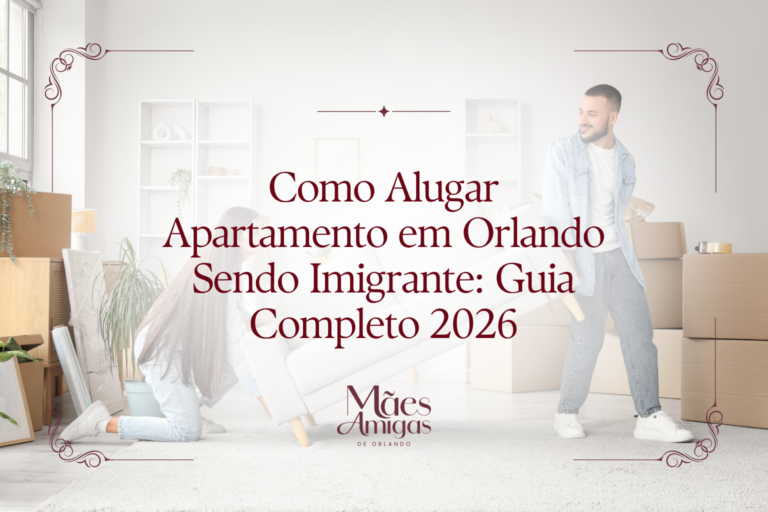 Como Alugar Apartamento em Orlando Sendo Imigrante: Guia Completo 2026