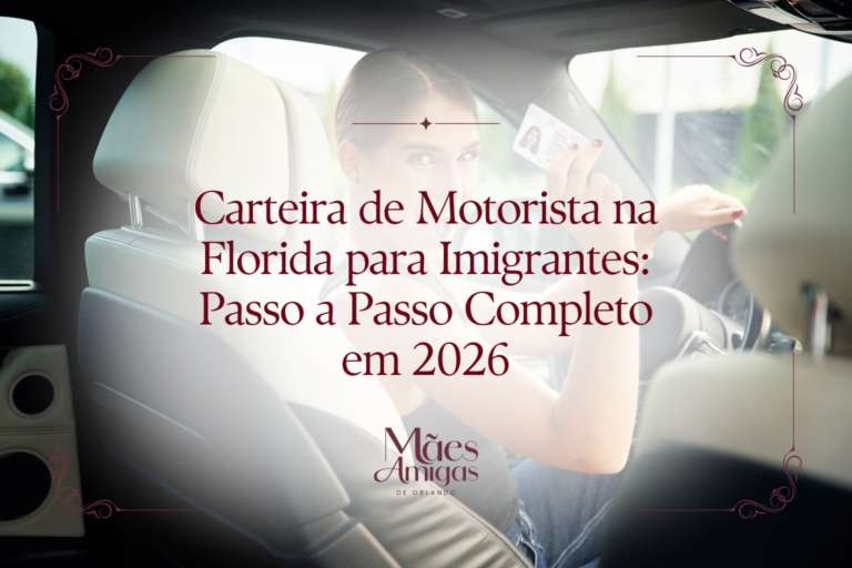 Carteira de Motorista na Florida para Imigrantes: Passo a Passo Completo em 2026