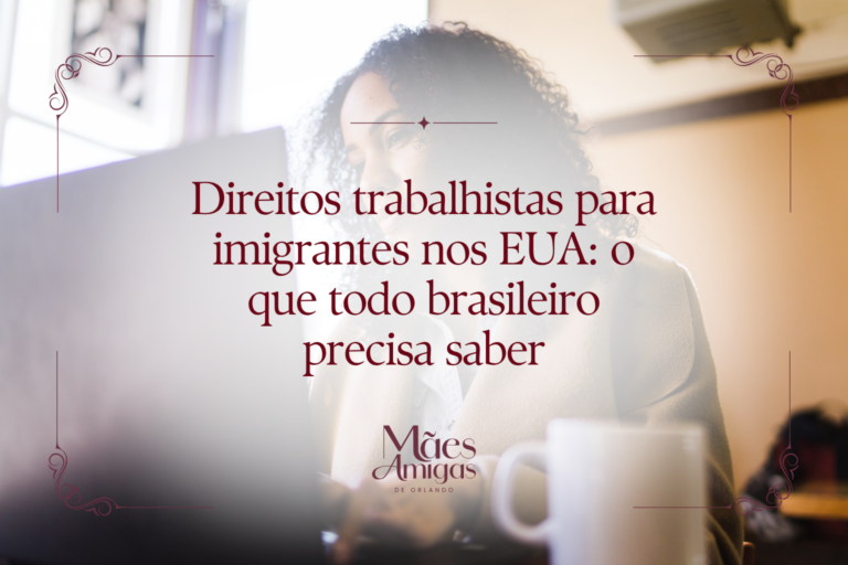 Direitos trabalhistas para imigrantes nos EUA: o que todo brasileiro precisa saber