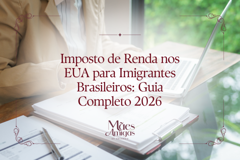 Imposto de Renda nos EUA para Imigrantes Brasileiros: Guia Completo 2026