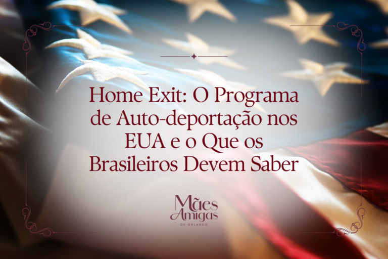 Home Exit: O Programa de Auto-deportacao nos EUA e o Que os Brasileiros Devem Saber