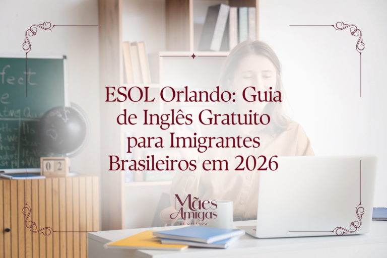 ESOL Orlando: Guia de Inglês Gratuito para Imigrantes Brasileiros em 2026