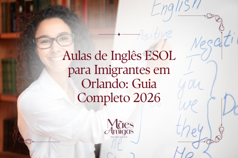 Aulas de Inglês ESOL para Imigrantes em Orlando: Guia Completo 2026