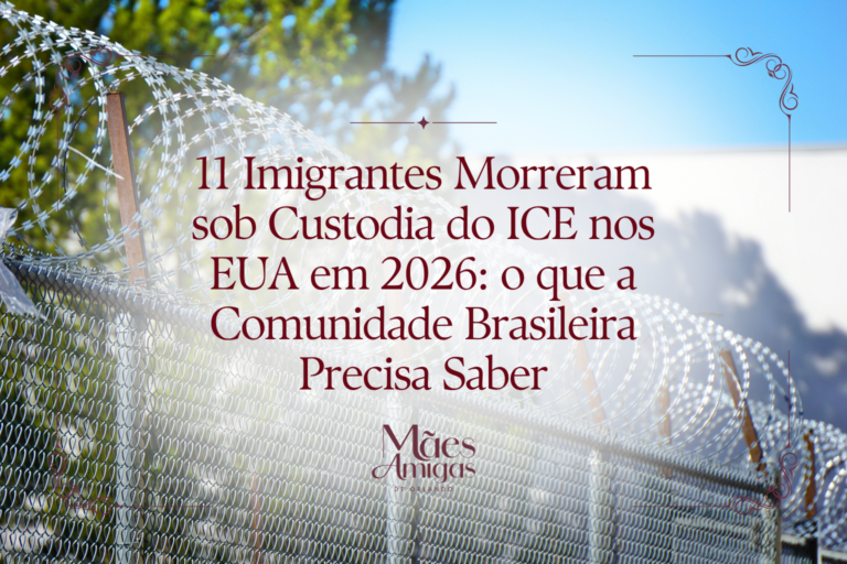 11 Imigrantes Morreram sob Custodia do ICE nos EUA em 2026: o que a Comunidade Brasileira Precisa Saber