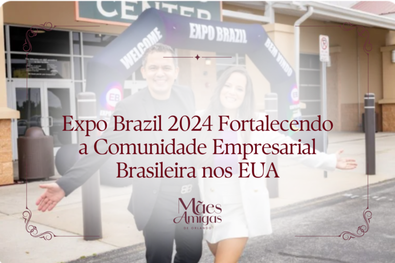 Expo Brazil 2024 Fortalecendo a Comunidade Empresarial Brasileira nos EUA
