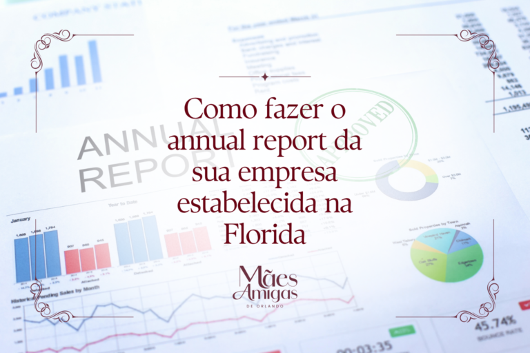 Como fazer o annual report da sua empresa estabelecida na Florida