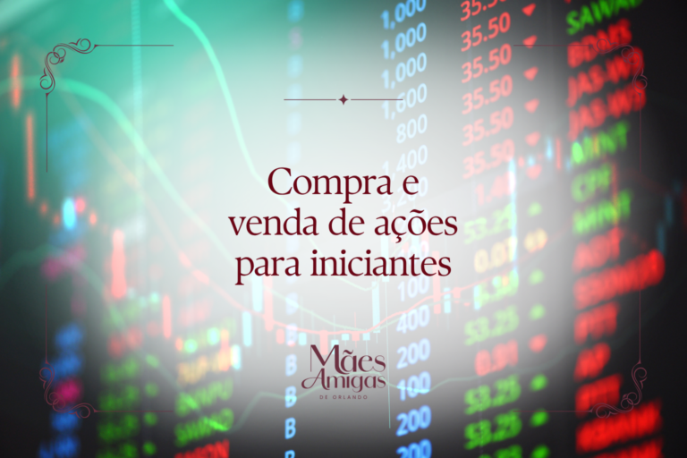 Compra e venda de ações para iniciantes