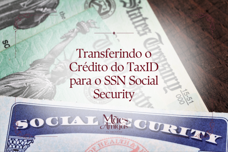 Transferindo o Crédito do TaxID para o SSN Social Security